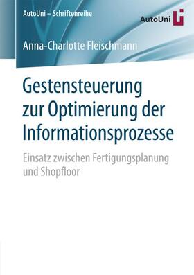 Fleischmann | Gestensteuerung zur Optimierung der Informationsprozesse | Buch | 978-3-658-15669-5 | sack.de