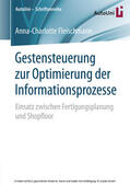 Fleischmann |  Gestensteuerung zur Optimierung der Informationsprozesse | eBook | Sack Fachmedien