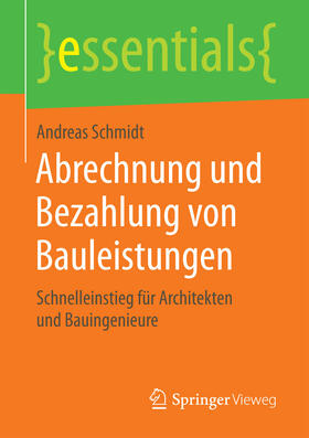 Schmidt | Abrechnung und Bezahlung von Bauleistungen | E-Book | sack.de