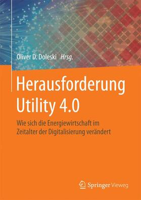 Doleski | Herausforderung Utility 4.0 | Buch | 978-3-658-15736-4 | sack.de