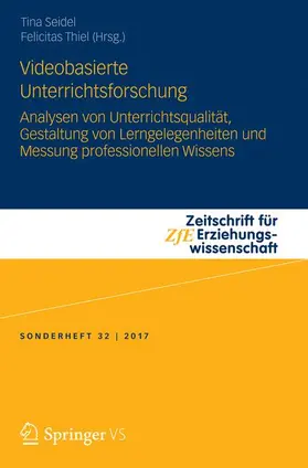 Thiel / Seidel |  Videobasierte Unterrichtsforschung | Buch |  Sack Fachmedien