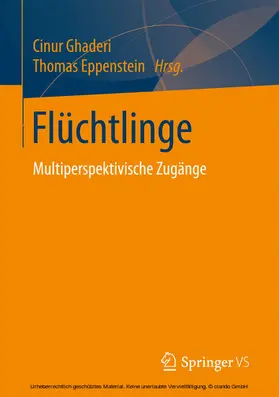 Ghaderi / Eppenstein |  Flüchtlinge | eBook | Sack Fachmedien
