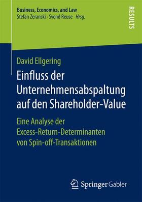 Ellgering |  Einfluss der Unternehmensabspaltung auf den Shareholder-Value | Buch |  Sack Fachmedien