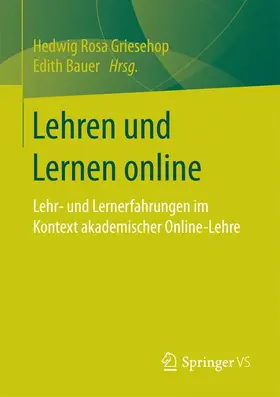 Bauer / Griesehop |  Lehren und Lernen online | Buch |  Sack Fachmedien