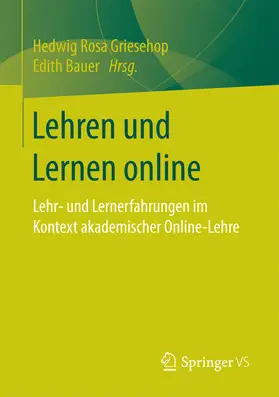Griesehop / Bauer |  Lehren und Lernen online | eBook | Sack Fachmedien