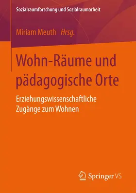 Meuth |  Wohn-Räume und pädagogische Orte | Buch |  Sack Fachmedien