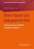 Meuth |  Wohn-Räume und pädagogische Orte | Buch |  Sack Fachmedien