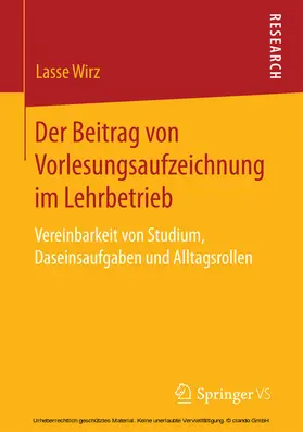 Wirz | Der Beitrag von Vorlesungsaufzeichnung im Lehrbetrieb | E-Book | www.sack.de