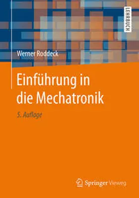 Roddeck |  Einführung in die Mechatronik | eBook | Sack Fachmedien