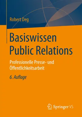 Deg |  Basiswissen Public Relations | eBook | Sack Fachmedien