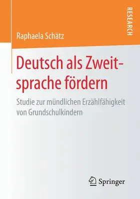 Schätz |  Deutsch als Zweitsprache fördern | Buch |  Sack Fachmedien