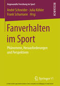 Schneider / Köhler / Schumann |  Fanverhalten im Sport | eBook | Sack Fachmedien