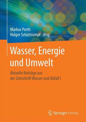 Schüttrumpf / Porth |  Wasser, Energie und Umwelt | Buch |  Sack Fachmedien