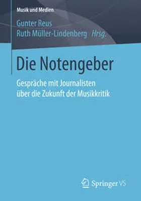 Müller-Lindenberg / Reus | Die Notengeber | Buch | 978-3-658-15934-4 | sack.de