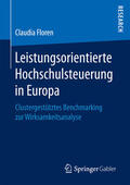 Floren |  Leistungsorientierte Hochschulsteuerung in Europa | eBook | Sack Fachmedien