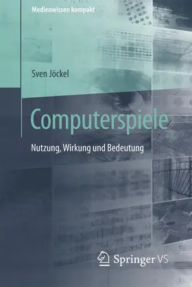 Jöckel |  Computerspiele | Buch |  Sack Fachmedien