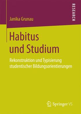 Grunau |  Habitus und Studium | Buch |  Sack Fachmedien