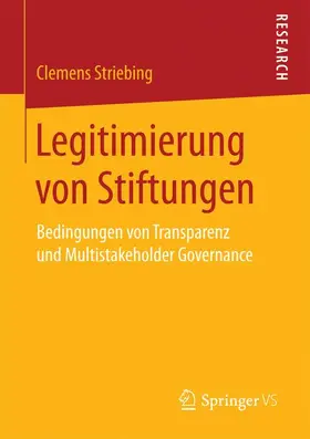 Striebing |  Legitimierung von Stiftungen | Buch |  Sack Fachmedien
