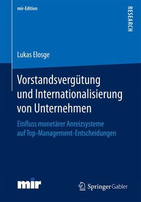 Elosge |  Vorstandsvergütung und Internationalisierung von Unternehmen | Buch |  Sack Fachmedien