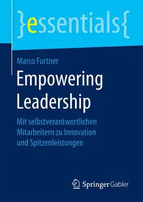 Furtner |  Empowering Leadership | Buch |  Sack Fachmedien