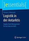 Kleemann |  Kleemann, F: Logistik in der Antarktis | Buch |  Sack Fachmedien