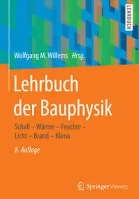 Willems |  Lehrbuch der Bauphysik | eBook | Sack Fachmedien