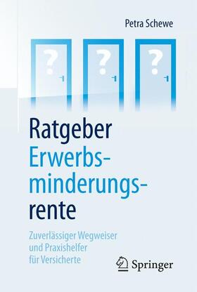 Schewe | Ratgeber Erwerbsminderungsrente | Buch | sack.de