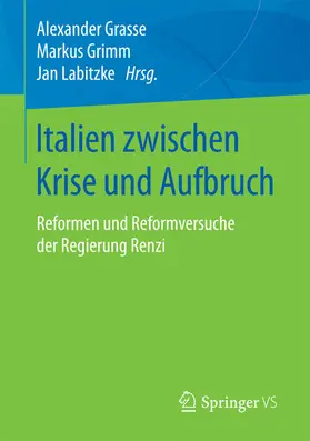Grasse / Grimm / Labitzke |  Italien zwischen Krise und Aufbruch | eBook | Sack Fachmedien