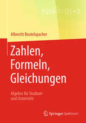 Beutelspacher / Samuel | Zahlen, Formeln, Gleichungen | E-Book | www.sack.de