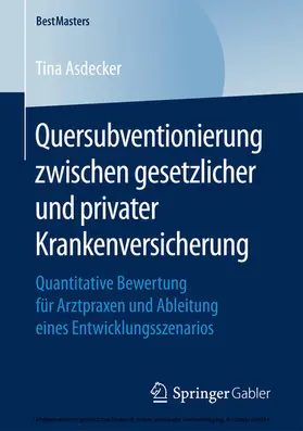 Asdecker | Quersubventionierung zwischen gesetzlicher und privater Krankenversicherung | E-Book | www.sack.de
