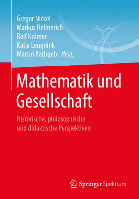 Nickel / Helmerich / Krömer |  Mathematik und Gesellschaft | eBook | Sack Fachmedien