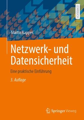 Kappes | Netzwerk- und Datensicherheit | Buch | 978-3-658-16126-2 | sack.de