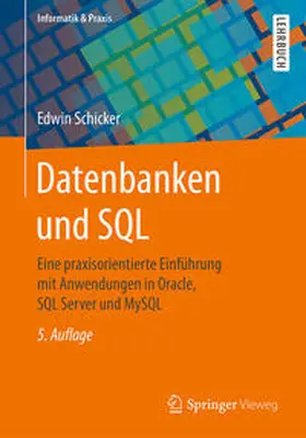Schicker |  Datenbanken und SQL | eBook | Sack Fachmedien