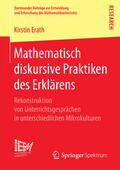 Erath |  Mathematisch diskursive Praktiken des Erklärens | eBook | Sack Fachmedien