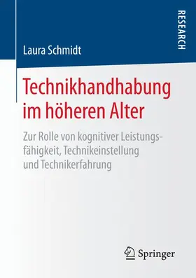 Schmidt |  Technikhandhabung im höheren Alter | Buch |  Sack Fachmedien