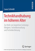 Schmidt |  Technikhandhabung im höheren Alter | eBook | Sack Fachmedien