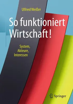 Weißer |  Erfolgsmodell Soziale Marktwirtschaft | Buch |  Sack Fachmedien