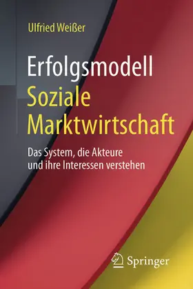 Weißer | Erfolgsmodell Soziale Marktwirtschaft | E-Book | www.sack.de