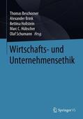 Beschorner / Brink / Schumann |  Wirtschafts- und Unternehmensethik | Buch |  Sack Fachmedien