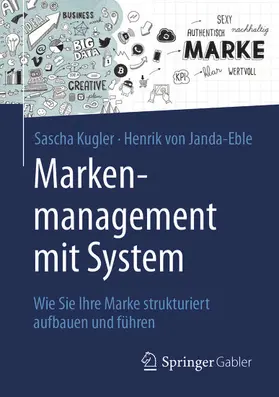 Kugler / von Janda-Eble | Markenmanagement mit System | E-Book | www.sack.de