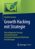 Lennarz |  Growth Hacking mit Strategie | eBook | Sack Fachmedien