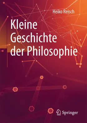 Reisch | Kleine Geschichte der Philosophie | E-Book | www.sack.de