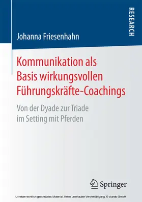 Friesenhahn |  Kommunikation als Basis wirkungsvollen Führungskräfte-Coachings | eBook | Sack Fachmedien
