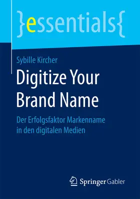 Kircher |  Digitize Your Brand Name | eBook | Sack Fachmedien