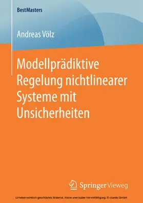 Völz | Modellprädiktive Regelung nichtlinearer Systeme mit Unsicherheiten | E-Book | sack.de