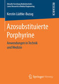 Lüdtke-Buzug |  Azosubstituierte Porphyrine | eBook | Sack Fachmedien