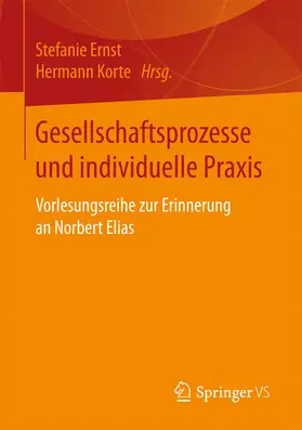 Ernst / Korte | Gesellschaftsprozesse und individuelle Praxis | E-Book | www.sack.de