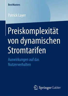 Layer |  Preiskomplexität von dynamischen Stromtarifen | Buch |  Sack Fachmedien