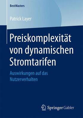 Layer | Preiskomplexität von dynamischen Stromtarifen | Buch | 978-3-658-16343-3 | sack.de