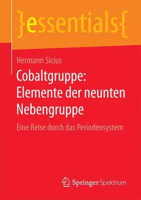 Sicius |  Cobaltgruppe: Elemente der neunten Nebengruppe | Buch |  Sack Fachmedien
